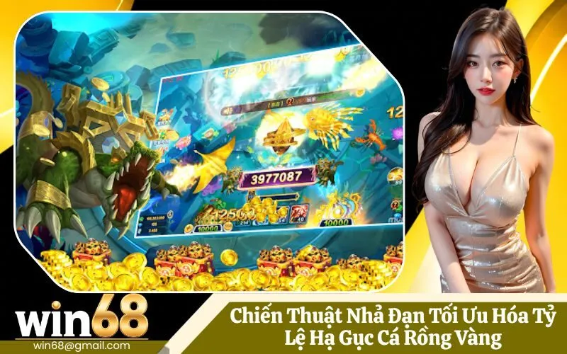 Chiến Thuật Nhả Đạn Tối Ưu Hóa Tỷ Lệ Hạ Gục Cá Rồng Vàng
