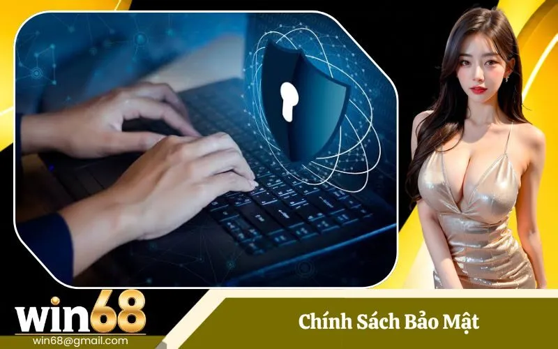 Chính Sách Bảo Mật
