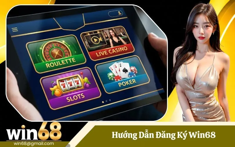 Đăng Ký Win68