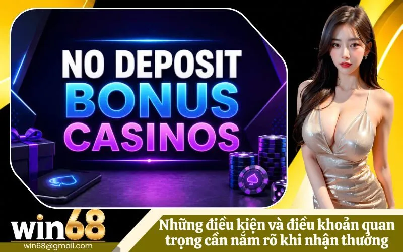 Những điều kiện và điều khoản quan trọng cần nắm rõ khi nhận thưởng
